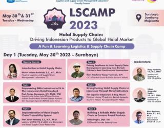 Dorong Produk  Berbasis Halal ke Pasar Dunia. Supply Chain ITS Gelar LSCAMP 2023