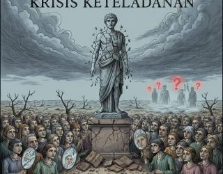 Krisis Keteladanan di Tengah Meredupnya Kebudayaan Yang Beradab