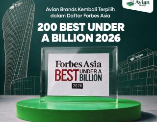 Berkat Konsistensi, Avian Brands Masuk Jajaran Forbes Asia "200 Best Under A Billion 2026"