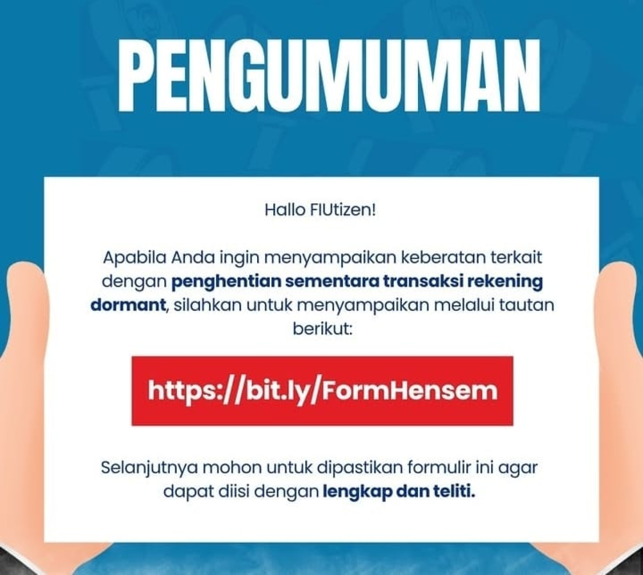 Pengumuman kebijakan pemblokiran rekening bank oleh PPATK. Foto : Instagram PPATK